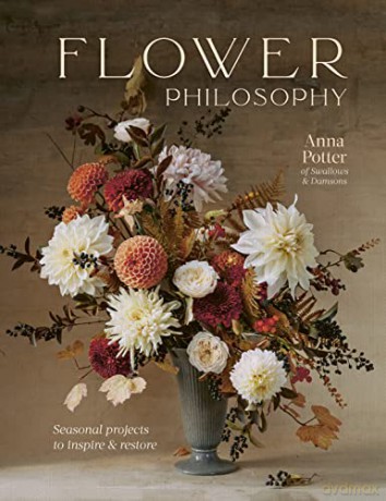 Flower Philosophy - Anna Potter [KSIĄŻKA]