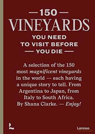 150 Vineyards You/Visit Before You Die - Shana Clarke [KSIĄŻKA]