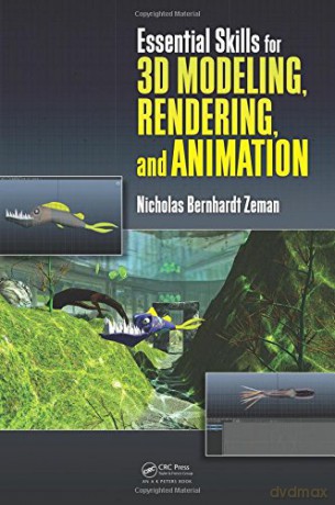 Essential Skills For 3d Modeling Renderi - Nicholas Bern Zeman [KSIĄŻKA]