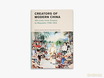 Creators Of Modern China - J(Ed) Harrison-Hall [KSIĄŻKA]