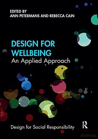 Design For Wellbeing - Rebecca Cain [KSIĄŻKA]