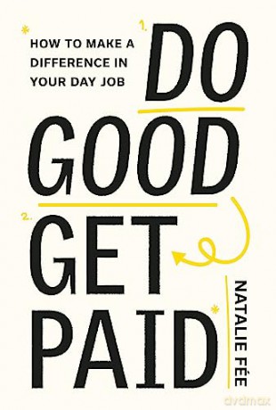 Do Good Get Paid - Natalie Fee [KSIĄŻKA]