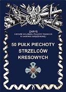 50 Pułk piechoty strzelców kresowych - Koreś Daniel [KSIĄŻKA]