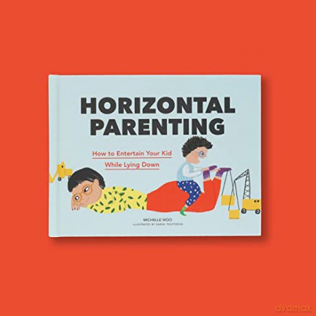 Horizontal Parenting - Michelle Woo [KSIĄŻKA]