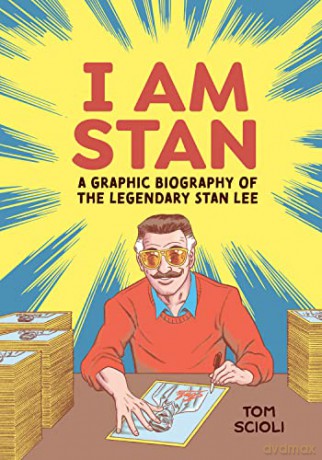 I Am Stan The Legendary Stan Lee - Tom Scioli [KSIĄŻKA]