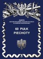 60 Pułk piechoty - Dymek Przemysław [KSIĄŻKA]