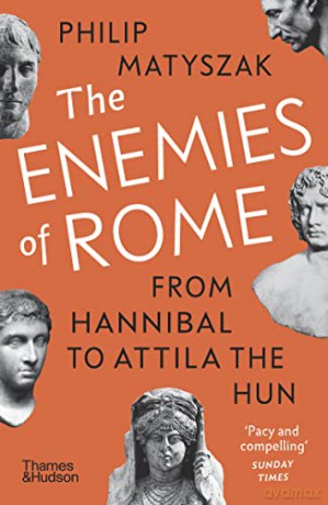 Enemies Of Rome - Philip Matyszak [KSIĄŻKA]