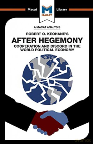 An Analysis Of Robert O. Keohane's After - Ramon Pacheco Pardo [KSIĄŻKA]