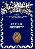 72 Pułk Piechoty. Zarys Historii Wojennej Pułków Polskich w Kampanii Wrześniowej - Przybyszewski Stanisław [KSIĄŻKA]