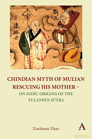 Chindian Myth/Mulian Rescuing His Mother - Xiaohuan Zhao [KSIĄŻKA]