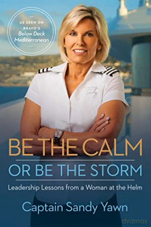 Be The Calm Or Be The Storm - Sandy Yawn [KSIĄŻKA]