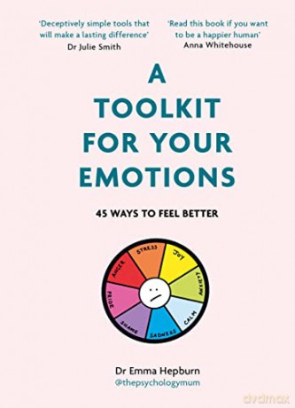 A Toolkit For Your Emotions - Emma Hepburn [KSIĄŻKA]