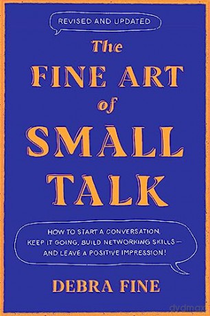 Fine Art Of Small Talk - Debra Fine [KSIĄŻKA]