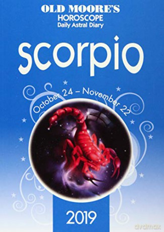 Horoscope 2019 Scorpio Old Moore - Old Moore [KSIĄŻKA]