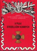 9 Pułk strzelców konnych - Gnat-Wieteska Zbigniew [KSIĄŻKA]