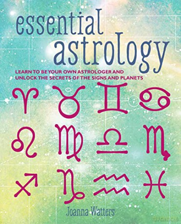 Essential Astrology - Joanna Watters [KSIĄŻKA]