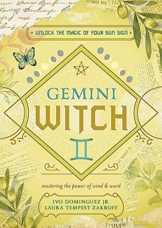 Gemini Witch Unlock The Magic/Sun Sign - Ivo Dominguez Jr [KSIĄŻKA]