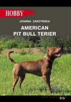 American pit bull terier - Zarzyńska Joanna [KSIĄŻKA]