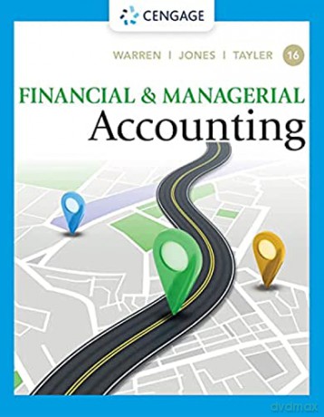 Financial Managerial Accounting - Warren Jones Tayler [KSIĄŻKA]