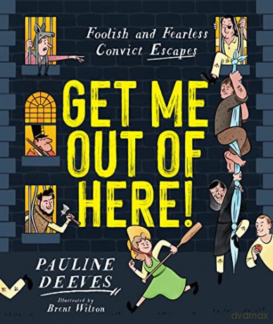 Get Me Out Of Here - Pauline Deeves [KSIĄŻKA]