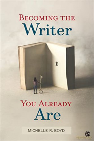 Becoming The Writer You Already Are - Boyd Michelle R. [KSIĄŻKA]
