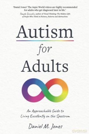 Autism For Adults - Daniel Jones [KSIĄŻKA]