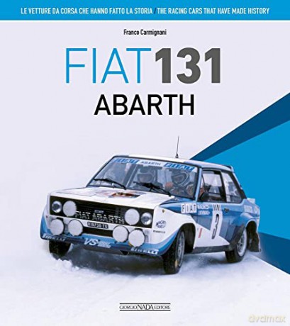Fiat 131 Abarth - Franco Carmignani [KSIĄŻKA]