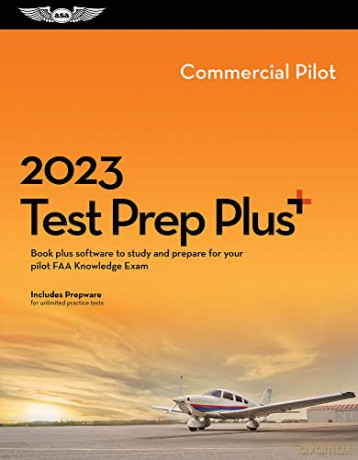 Commercial Pilot Test Prep Plus 2023 - Asa Test Prep Board [KSIĄŻKA]