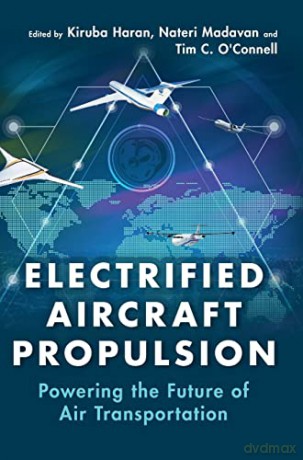 Electrified Aircraft Propulsion - Edited By Kiruba Har [KSIĄŻKA]