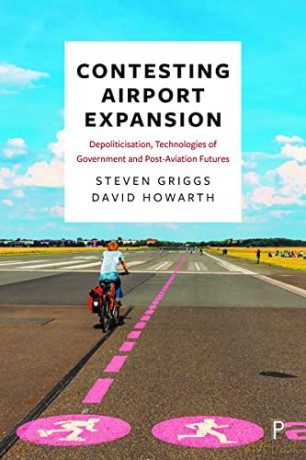 Contesting Airport Expansion - Steven Griggs [KSIĄŻKA]