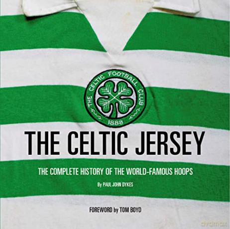 Celtic Jersey - Paul John Dykes [KSIĄŻKA]
