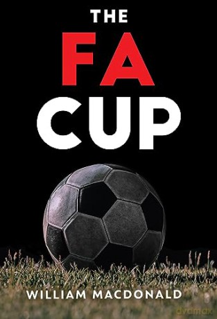 Fa Cup - William Macdonald [KSIĄŻKA]