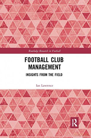 Football Club Management - Ian Lawrence [KSIĄŻKA]