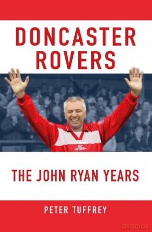Doncaster Rovers - Peter Tuffrey [KSIĄŻKA]
