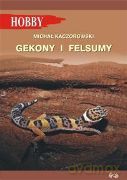 Gekony i felsumy - Kaczorowski Michał [KSIĄŻKA]