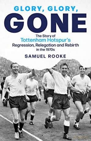 Glory Glory Gone - Samuel Rooke [KSIĄŻKA]