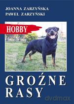 Groźne rasy - Zarzyńska Joanna [KSIĄŻKA]