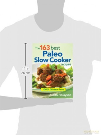 163 Best Paleo Slow Cooker Recipes - Judith Finlayson [KSIĄŻKA]