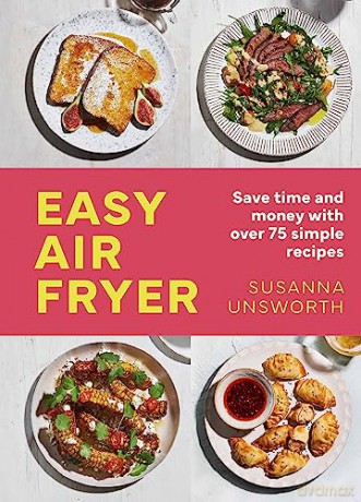 Easy Air Fryer - Susanna Unsworth [KSIĄŻKA]