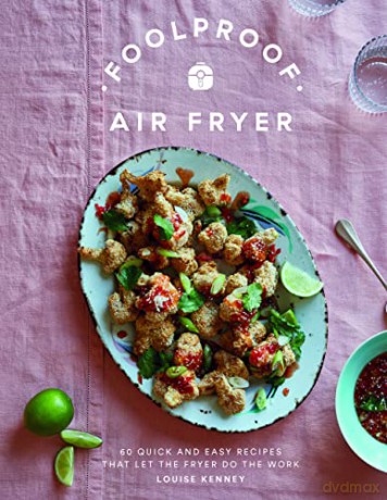 Foolproof Air Fryer - Louise Kenney [KSIĄŻKA]