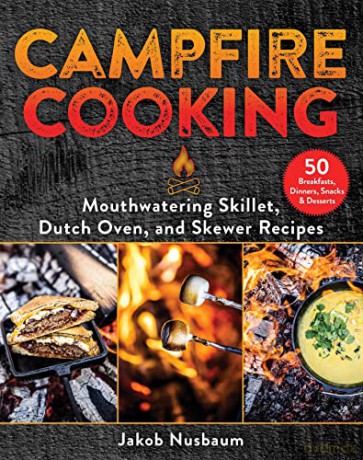 Campfire Cooking - Jakob Nusbaum [KSIĄŻKA]