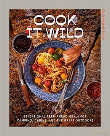 Cook It Wild - Chris Nuttall-Smith [KSIĄŻKA]