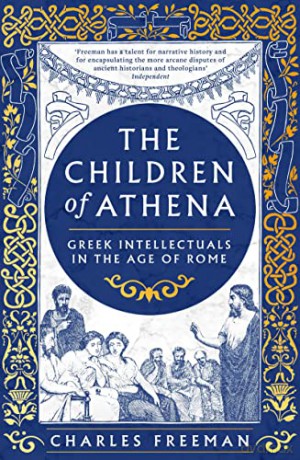 Children Of Athena - Charles Freeman [KSIĄŻKA]
