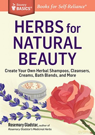 Herbs For Natural Beauty - Rosemary Gladstar [KSIĄŻKA]