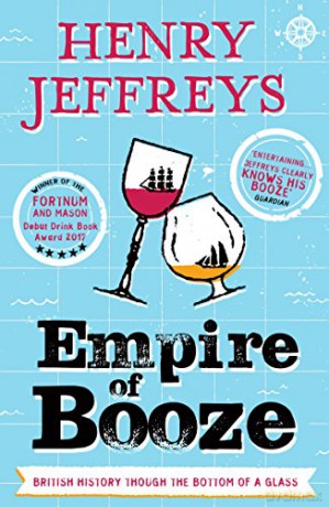 Empire Of Booze - Henry Jeffreys [KSIĄŻKA]