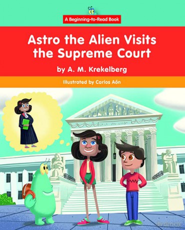 Astro The Alien Visits The Supreme Cour [KSIĄŻKA]