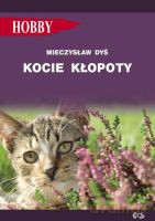 Kocie kłopoty - Dyś Mieczysław [KSIĄŻKA]