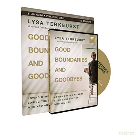 Good Boundaries And Goodbyes Study Guid - Terkeurst Lysa [KSIĄŻKA]