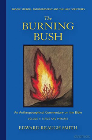 Burning Bush - Rudolf Steiner [KSIĄŻKA]
