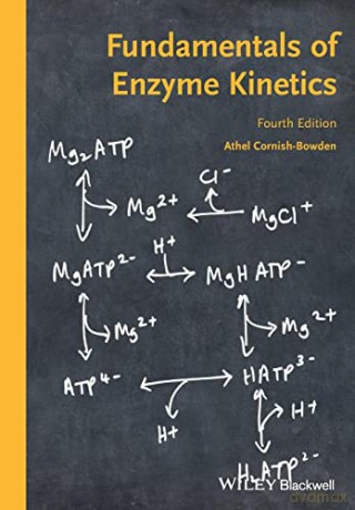 Fundamentals Of Enzyme Kinetics - Cornish-BowdenAthel [KSIĄŻKA]
